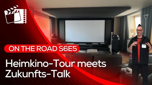 Heimkino-Technik, Gesellschafts-Think-Tank & persönliche Momente - On The Road S6E5 Service-Tour