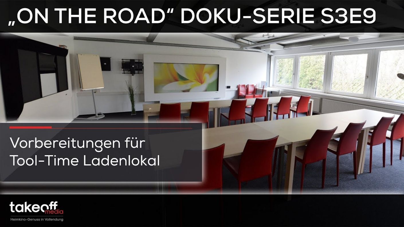 Takeoff Media - Einblicke bei Heimkino Baumarkt-Vorbereitung - Doku Serie "on the road" S3E9